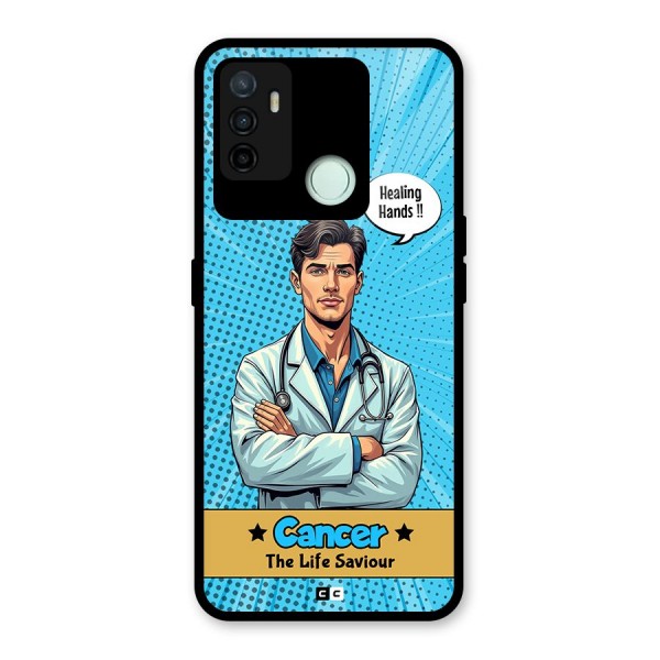 Saviour Cancer Glass Back Case for Oppo A53