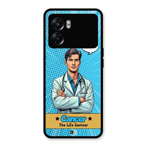 Saviour Cancer Glass Back Case for Oppo K10 5G