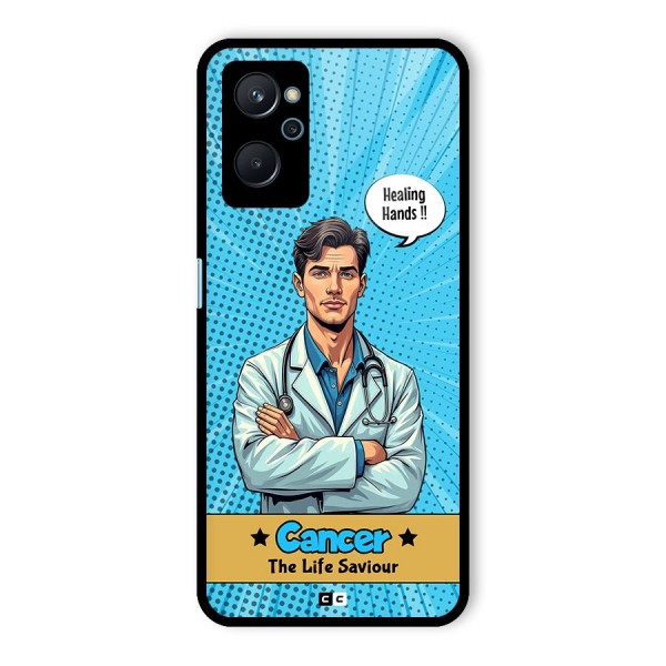 Saviour Cancer Glass Back Case for Realme 9i