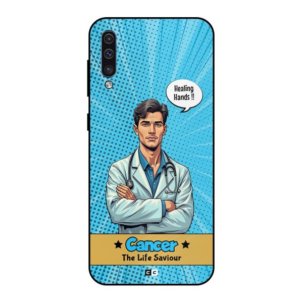 Saviour Cancer Metal Back Case for Galaxy A50