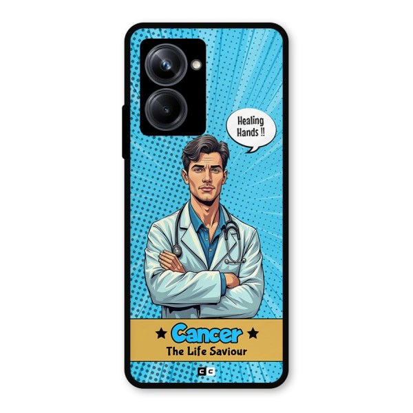 Saviour Cancer Metal Back Case for Realme 10 Pro