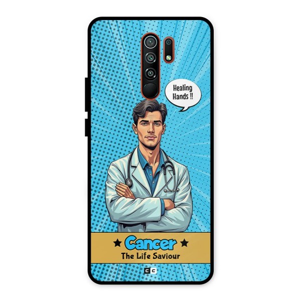 Saviour Cancer Metal Back Case for Redmi 9 Prime