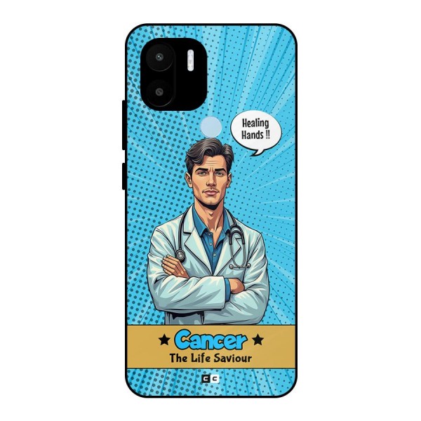 Saviour Cancer Metal Back Case for Redmi A1 Plus