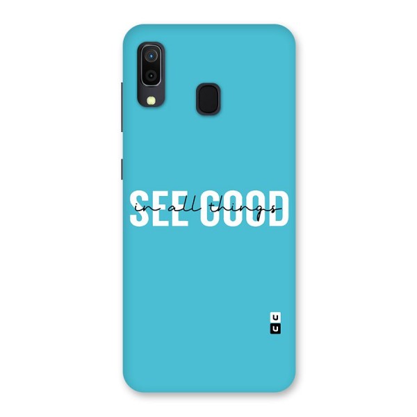 See Good in All Things Back Case for Galaxy A20