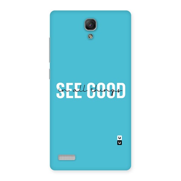 See Good in All Things Back Case for Redmi Note