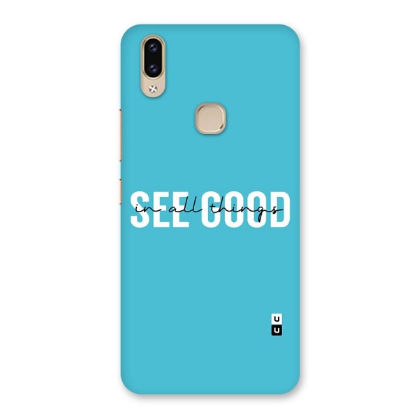 See Good in All Things Back Case for Vivo V9