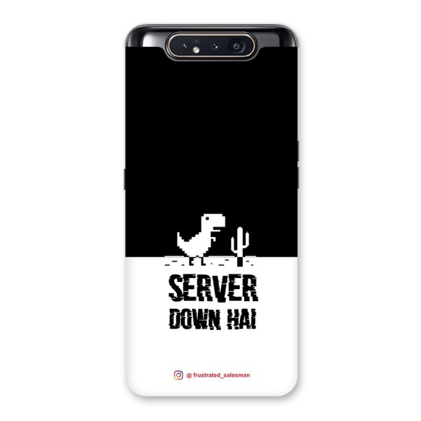 Server Down Hai Black Back Case for Galaxy A80