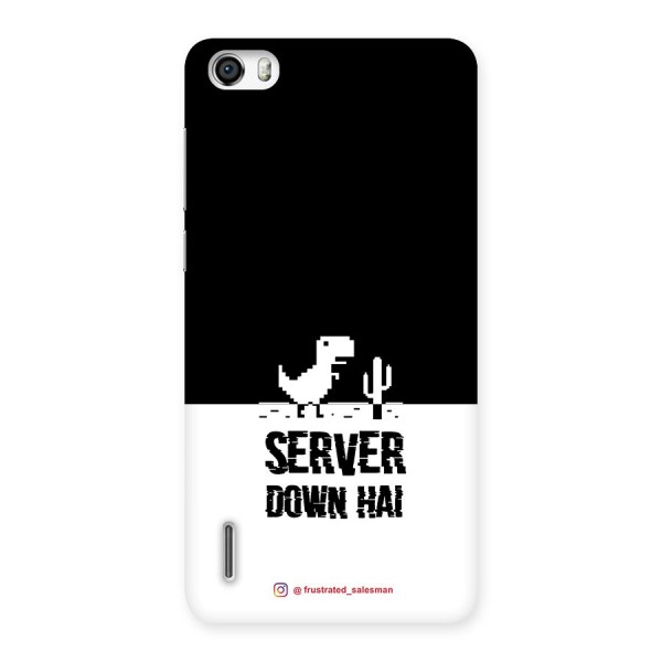 Server Down Hai Black Back Case for Honor 6