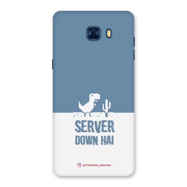 Server Down Hai SteelBlue Back Case for Galaxy C7 Pro