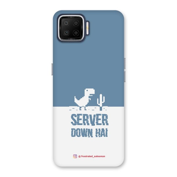Server Down Hai SteelBlue Back Case for Oppo F17