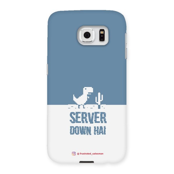 Server Down Hai SteelBlue Back Case for Samsung Galaxy S6