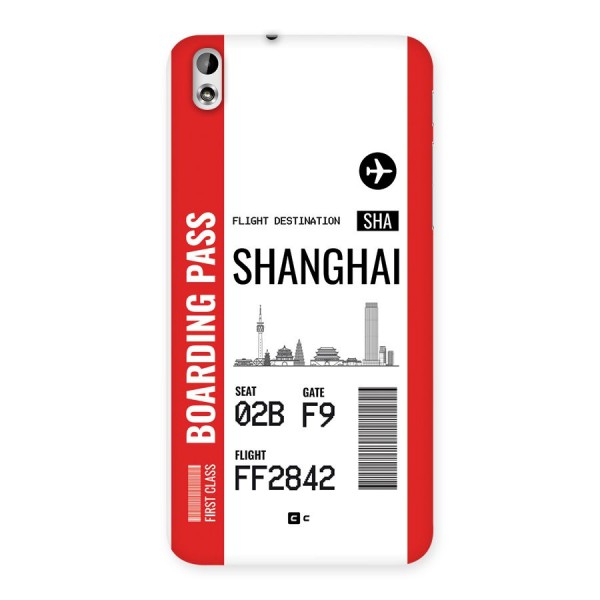 Shanghai Boarding Pass Back Case for Desire 816