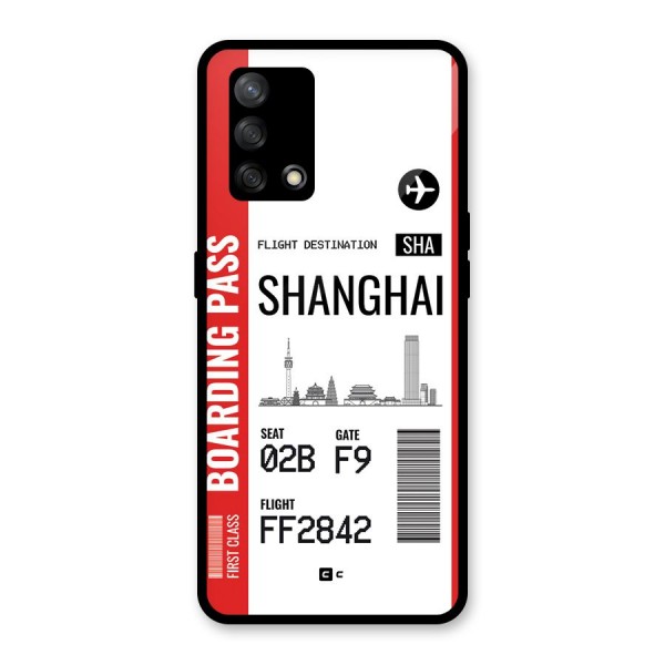 Shanghai Boarding Pass Glass Back Case for Oppo F19