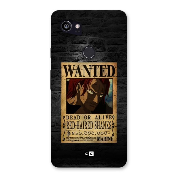 Shanks Wanted Back Case for Google Pixel 2 XL