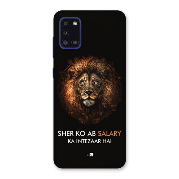 Sher On Salary Back Case for Galaxy A31