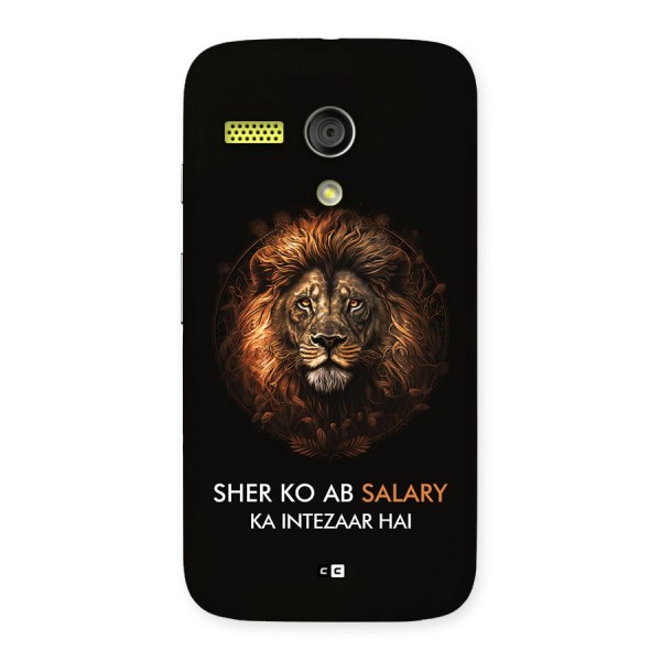 Sher On Salary Back Case for Moto G