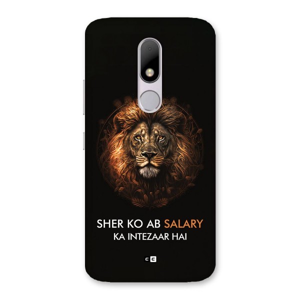 Sher On Salary Back Case for Moto M