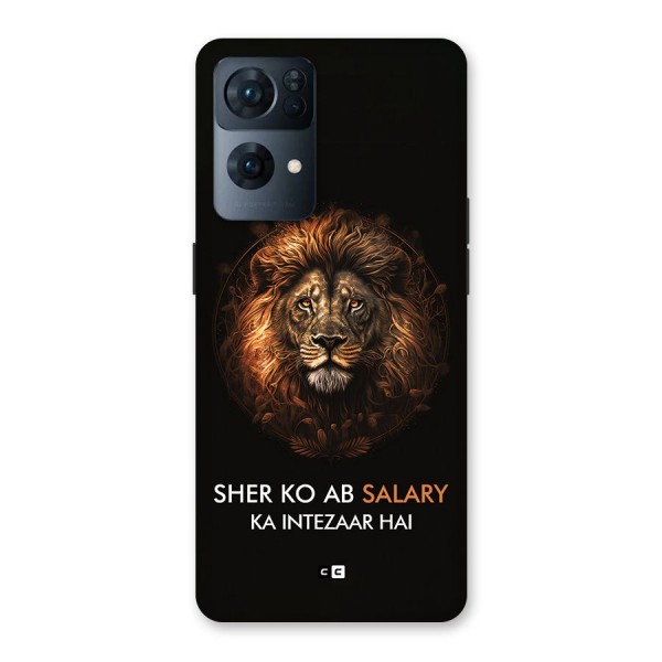 Sher On Salary Back Case for Oppo Reno7 Pro 5G