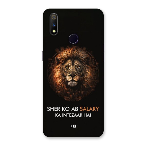 Sher On Salary Back Case for Realme 3 Pro