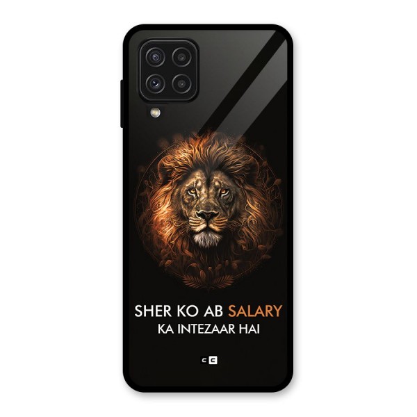 Sher On Salary Glass Back Case for Galaxy A22 4G