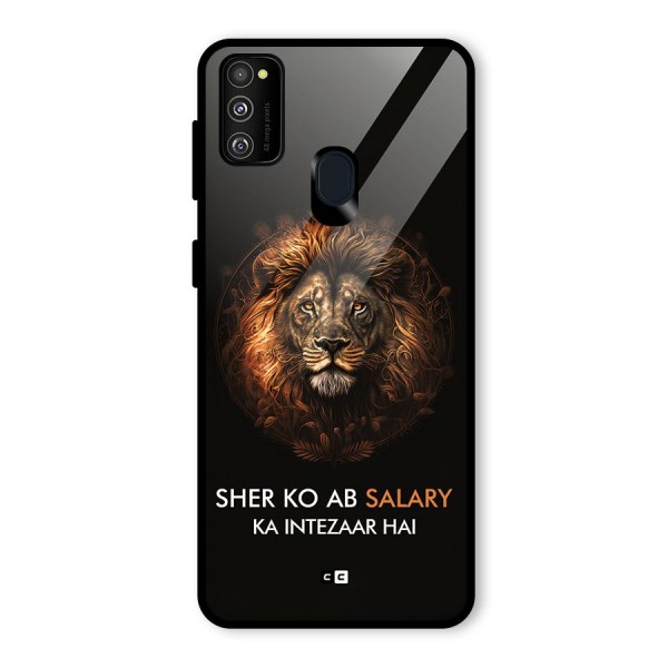 Sher On Salary Glass Back Case for Galaxy M21