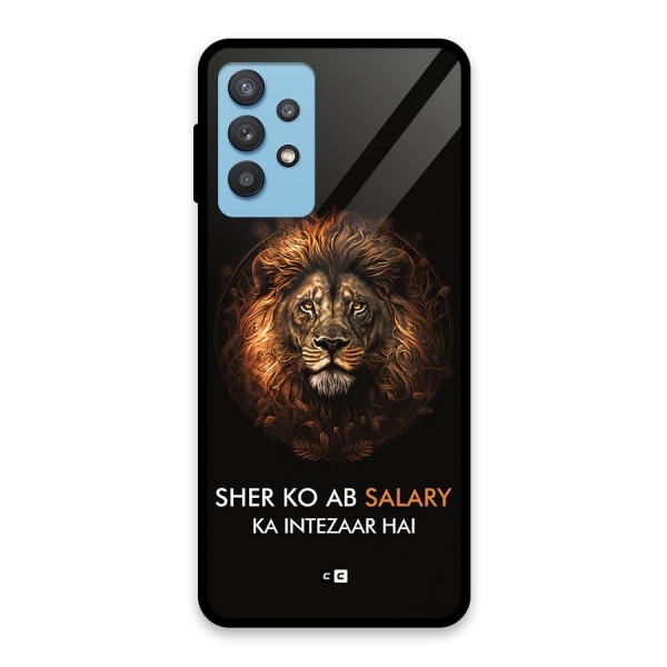 Sher On Salary Glass Back Case for Galaxy M32 5G