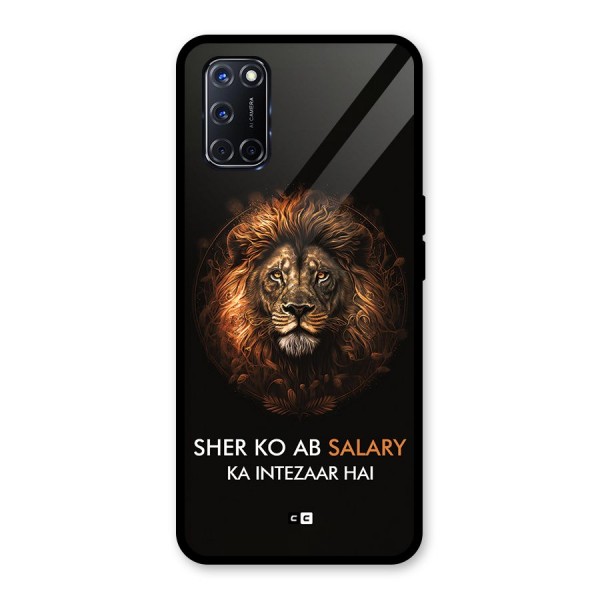 Sher On Salary Glass Back Case for Oppo A52