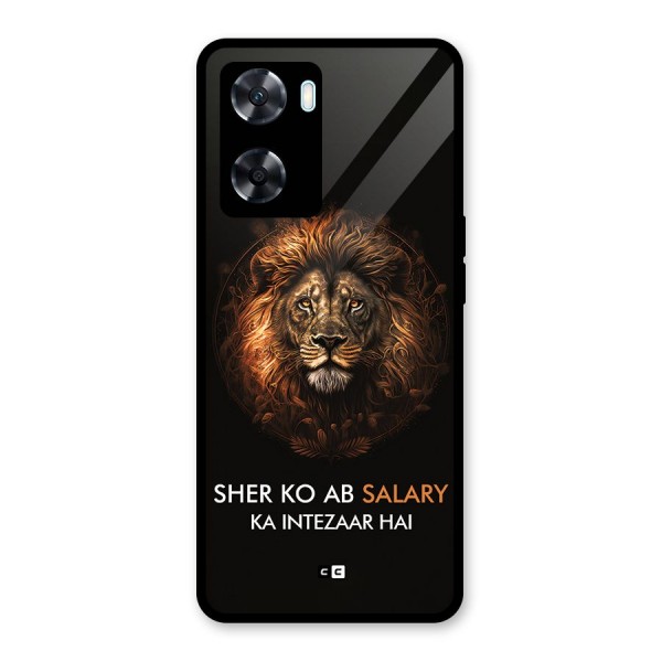 Sher On Salary Glass Back Case for Oppo A77s