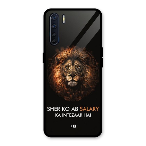 Sher On Salary Glass Back Case for Oppo F15