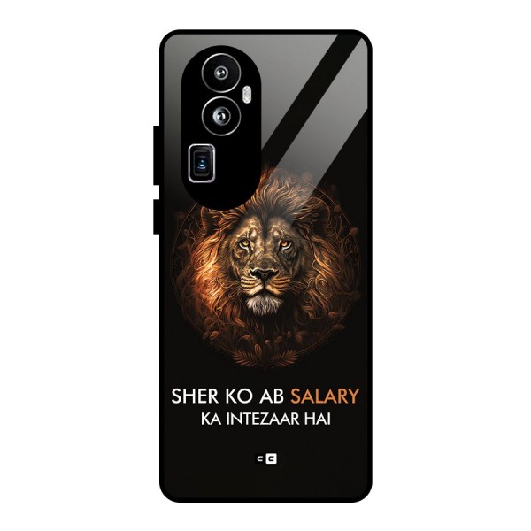 Sher On Salary Glass Back Case for Oppo Reno10 Pro Plus