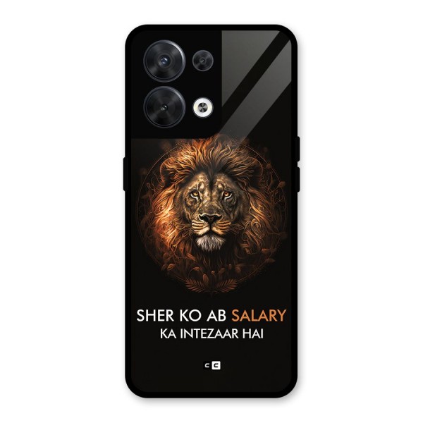 Sher On Salary Glass Back Case for Oppo Reno8 5G