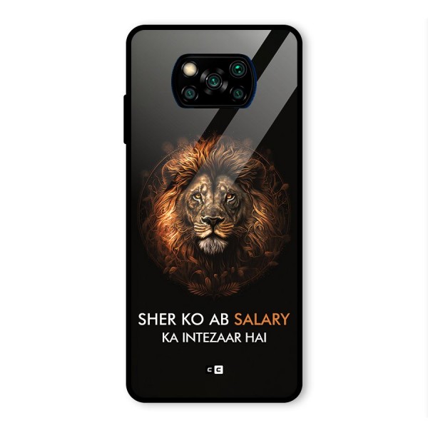 Sher On Salary Glass Back Case for Poco X3 Pro