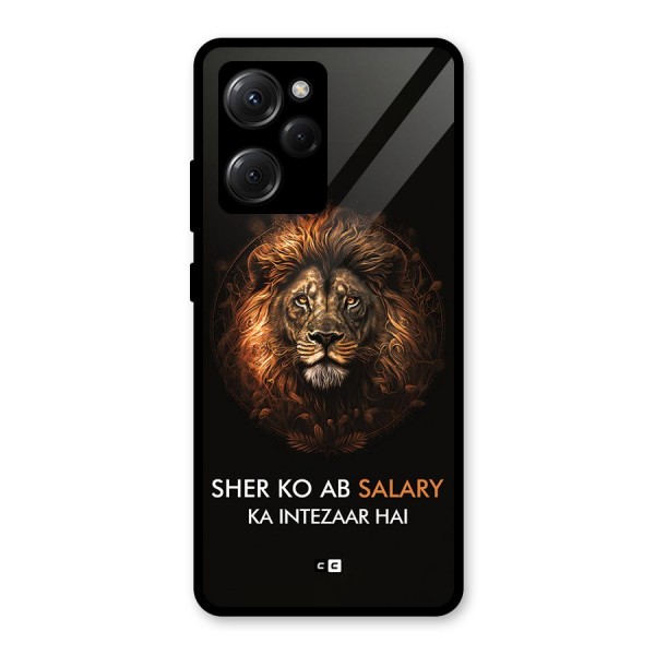 Sher On Salary Glass Back Case for Poco X5 Pro