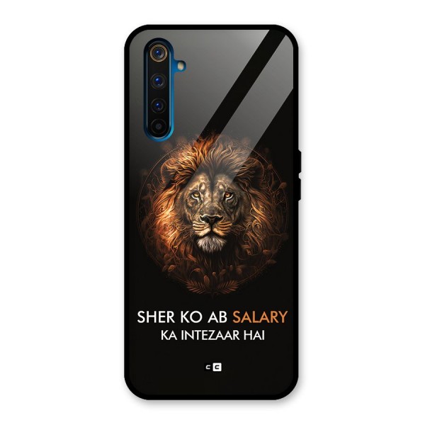 Sher On Salary Glass Back Case for Realme 6 Pro