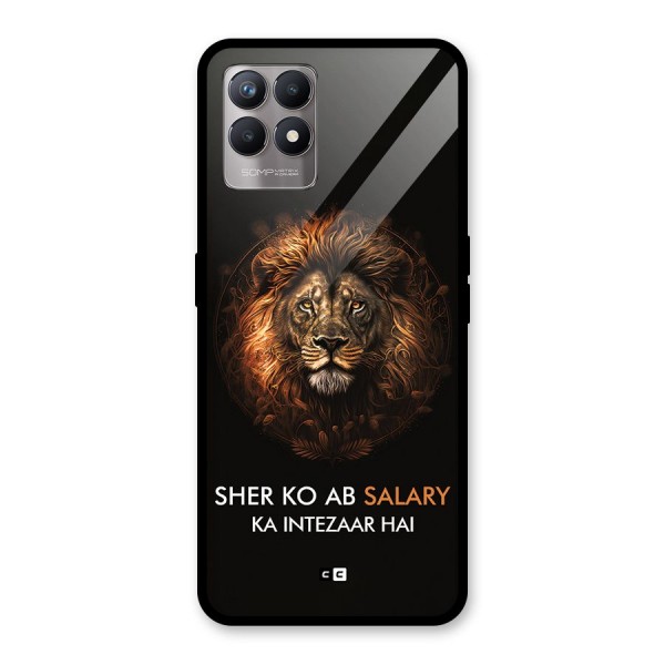 Sher On Salary Glass Back Case for Realme 8i