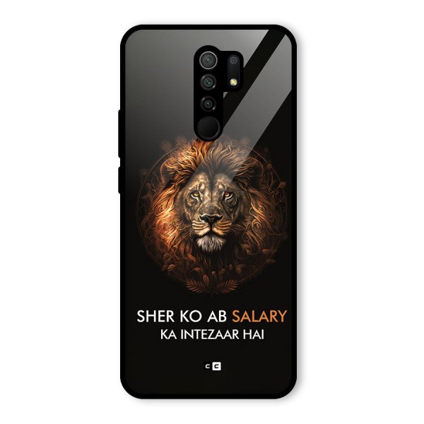 Sher On Salary Glass Back Case for Redmi 9 Prime