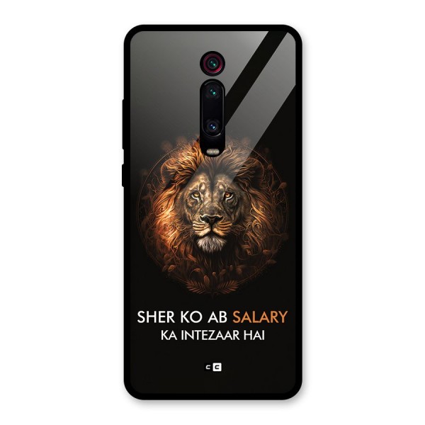 Sher On Salary Glass Back Case for Redmi K20