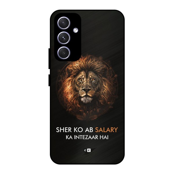 Sher On Salary Metal Back Case for Galaxy A54