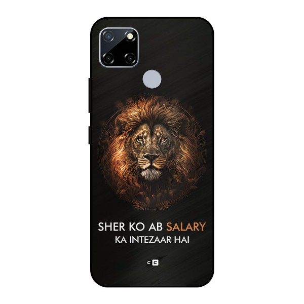 Sher On Salary Metal Back Case for Realme Narzo 20