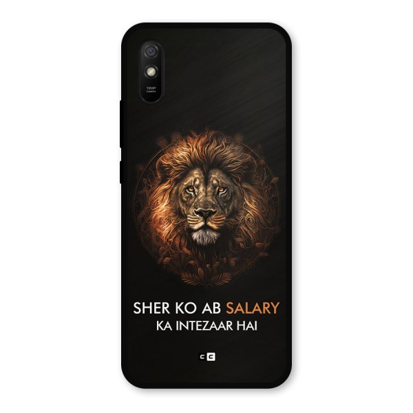 Sher On Salary Metal Back Case for Redmi 9i