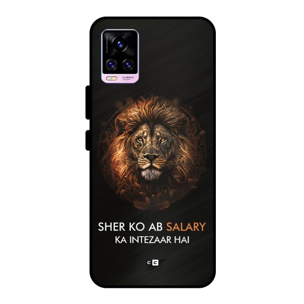 Sher On Salary Metal Back Case for Vivo V20 Pro