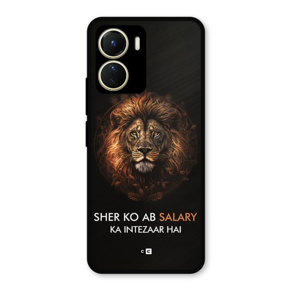 Sher On Salary Metal Back Case for Vivo Y56