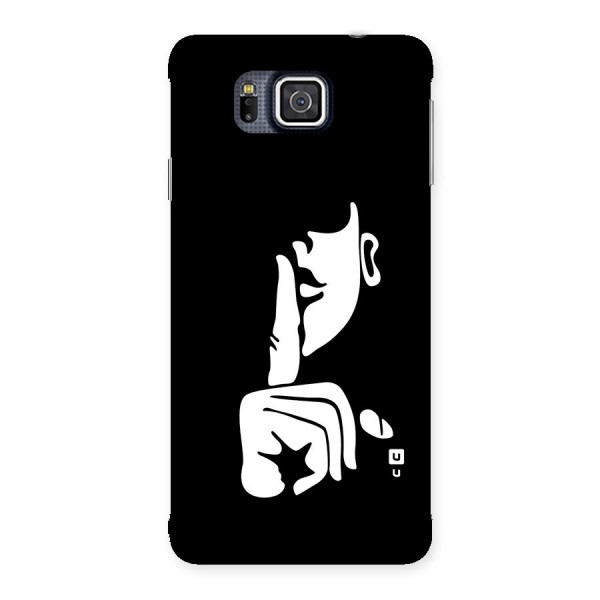 Shhh Art Back Case for Galaxy Alpha