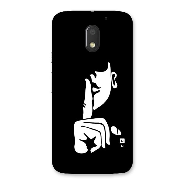 Shhh Art Back Case for Moto E3 Power