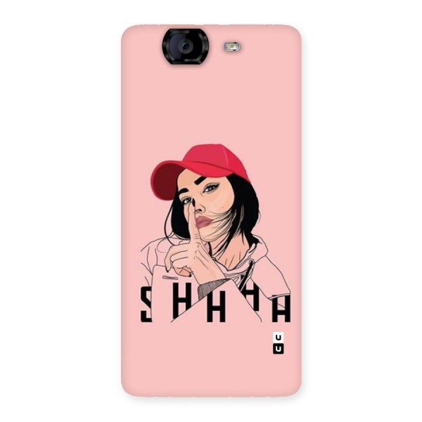 Shhhh Girl Back Case for Canvas Knight A350