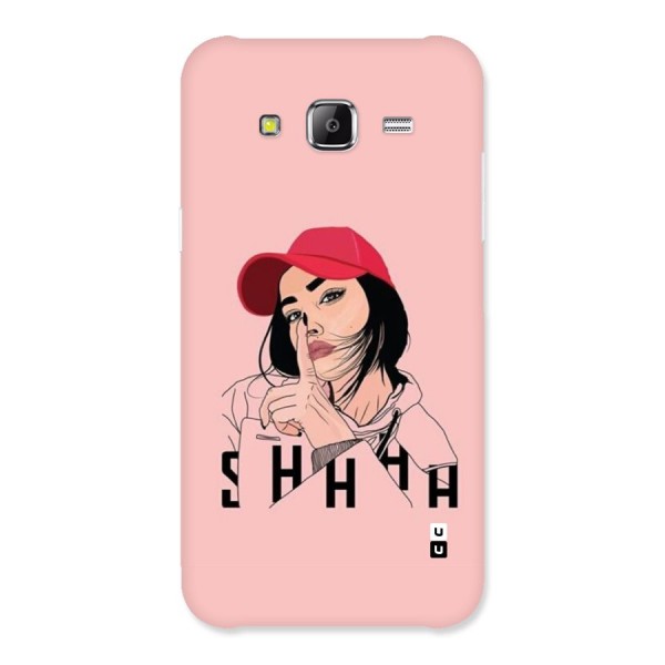 Shhhh Girl Back Case for Galaxy J5