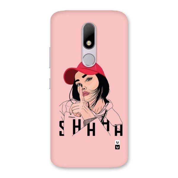 Shhhh Girl Back Case for Moto M