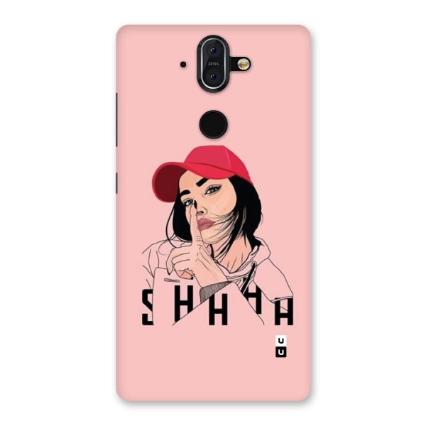 Shhhh Girl Back Case for Nokia 8 Sirocco