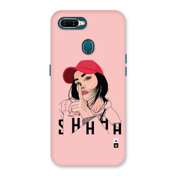 Shhhh Girl Back Case for Oppo A11k