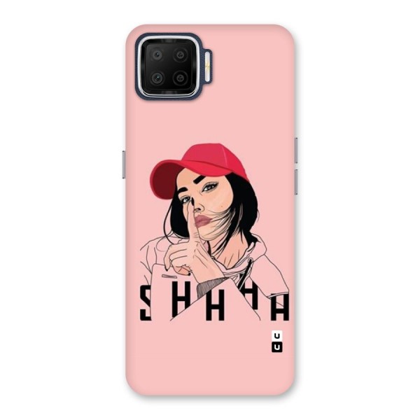 Shhhh Girl Back Case for Oppo F17